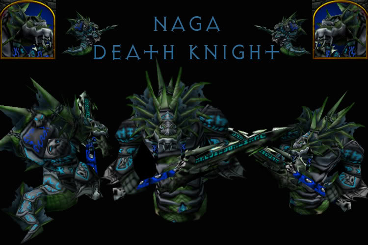 Click image for larger version

Name:	16BannerNagaDeathKnight.jpg
Views:	345
Size:	65.3 KB
ID:	49831